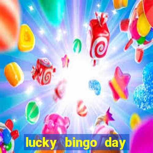 lucky bingo day paga mesmo