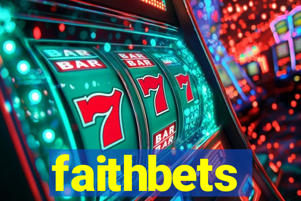 faithbets