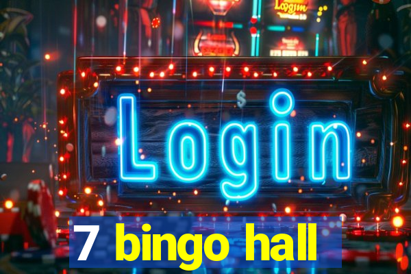 7 bingo hall