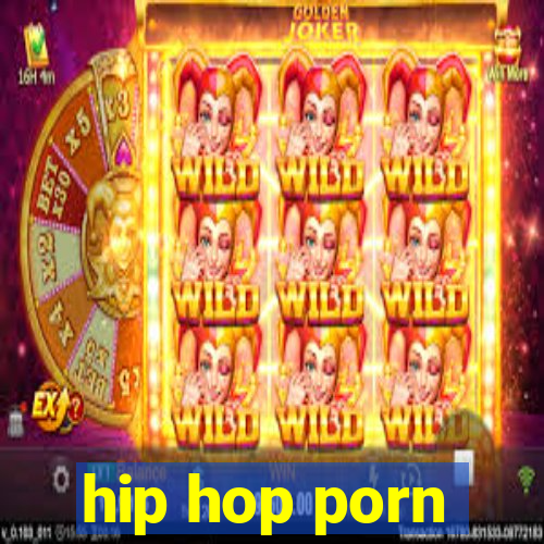 hip hop porn