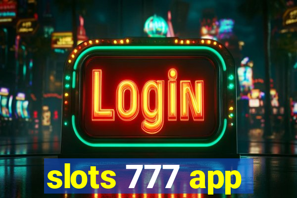 slots 777 app