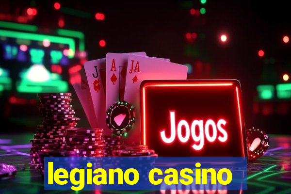 legiano casino