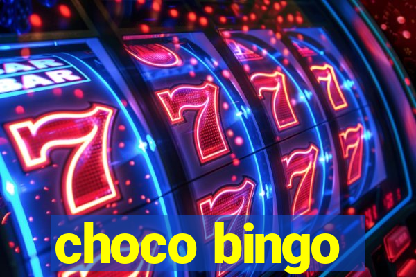 choco bingo