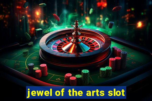 jewel of the arts slot