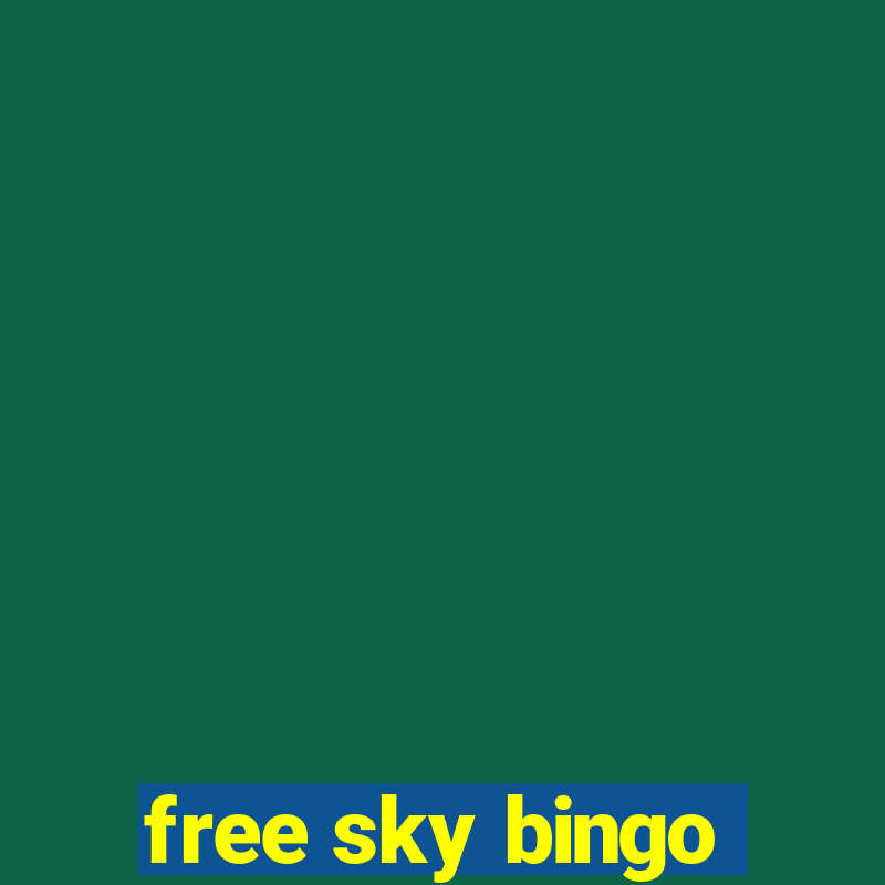 free sky bingo