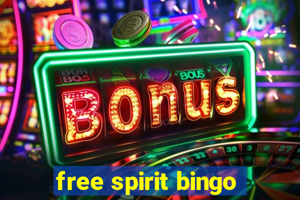 free spirit bingo