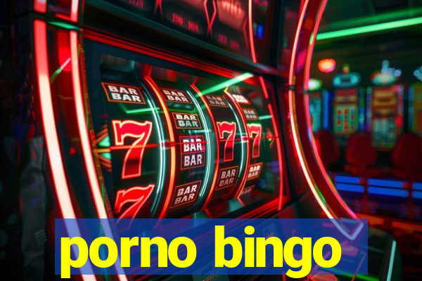 porno bingo