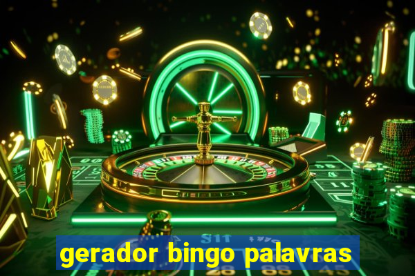 gerador bingo palavras