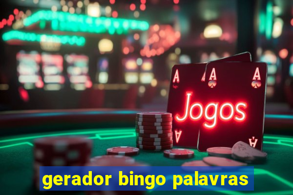 gerador bingo palavras