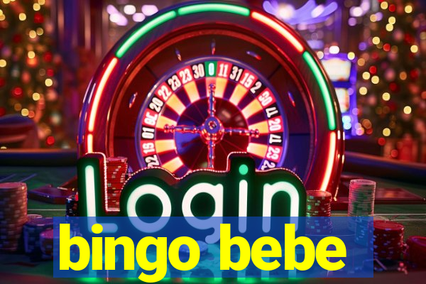 bingo bebe