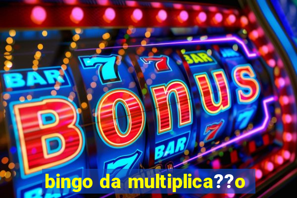 bingo da multiplica??o