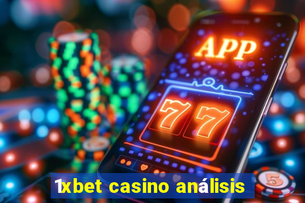 1xbet casino análisis