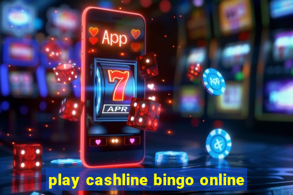 play cashline bingo online