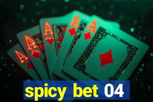 spicy bet 04