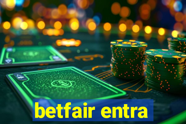 betfair entra