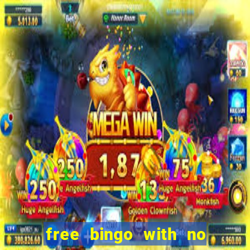 free bingo with no deposit required