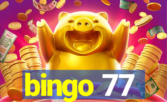 bingo 77