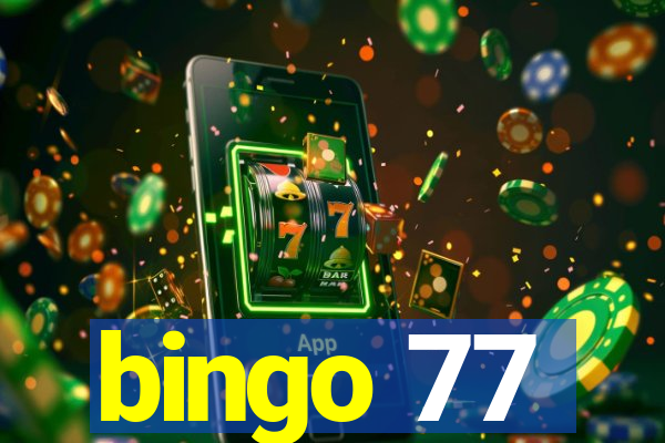 bingo 77