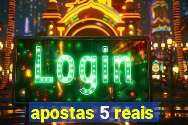 apostas 5 reais