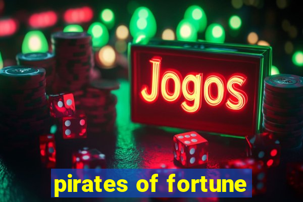 pirates of fortune