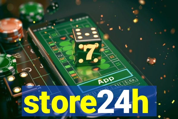 store24h