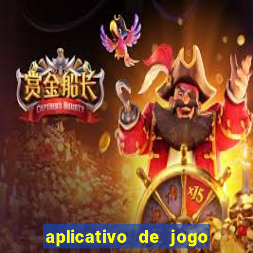 aplicativo de jogo para ganhar dinheiro grátis