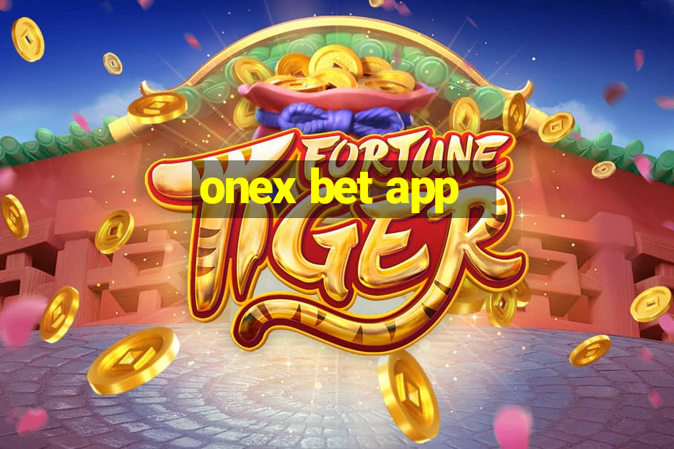 onex bet app