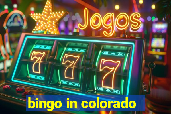 bingo in colorado