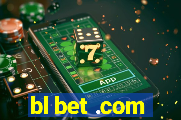 bl bet .com