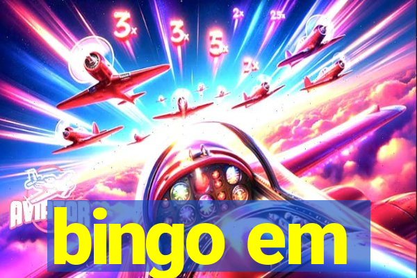 bingo em