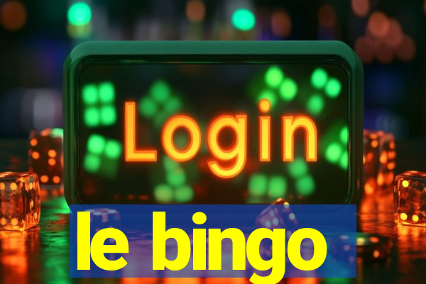 le bingo