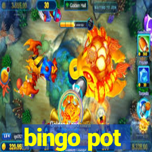 bingo pot