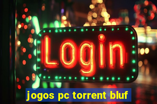 jogos pc torrent bluf