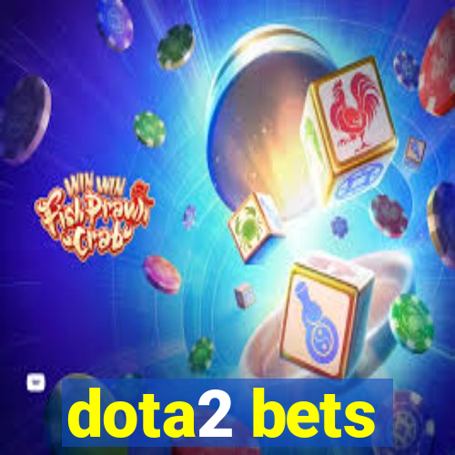 dota2 bets