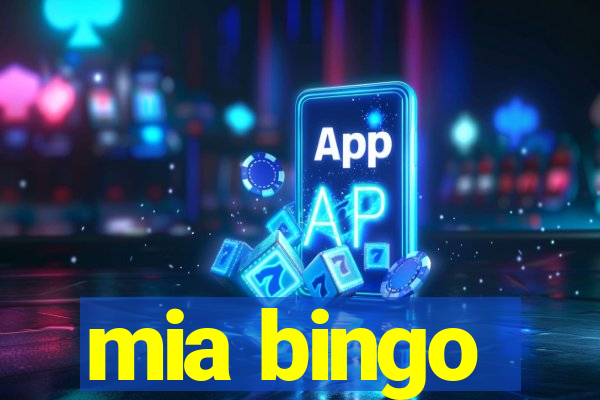 mia bingo