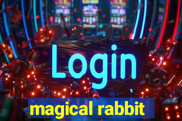 magical rabbit