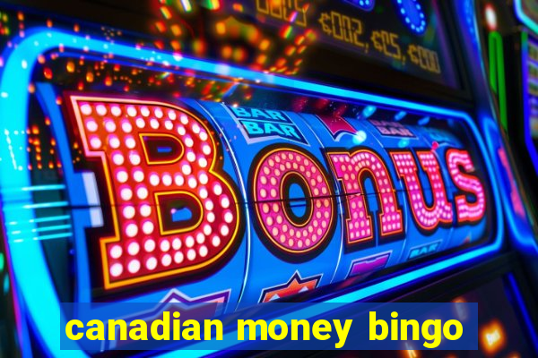 canadian money bingo