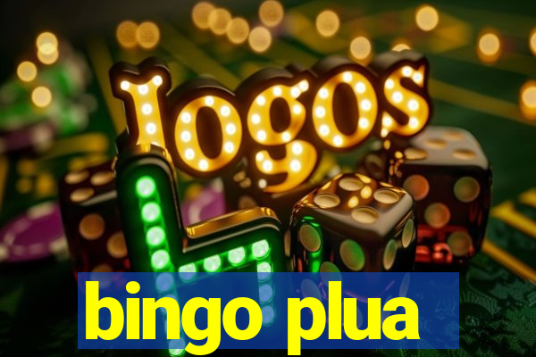 bingo plua