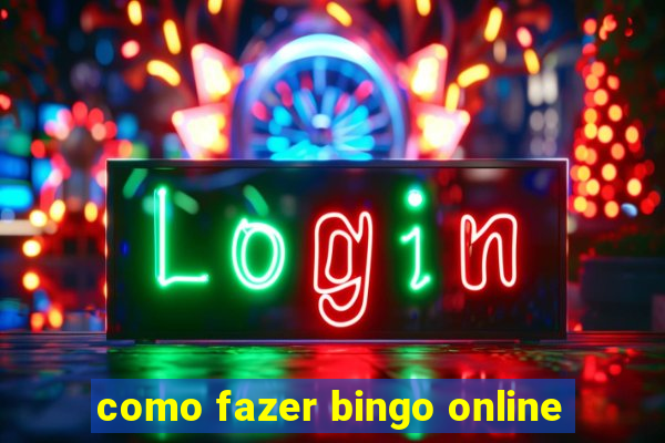 como fazer bingo online