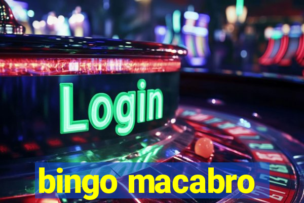 bingo macabro