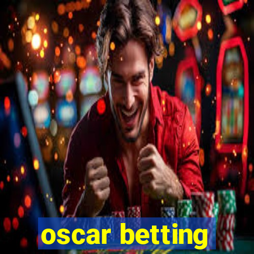 oscar betting