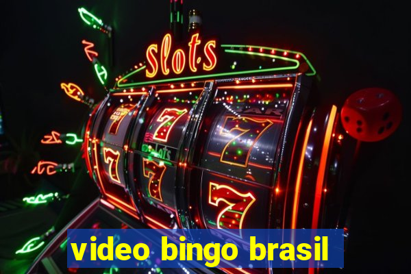 video bingo brasil