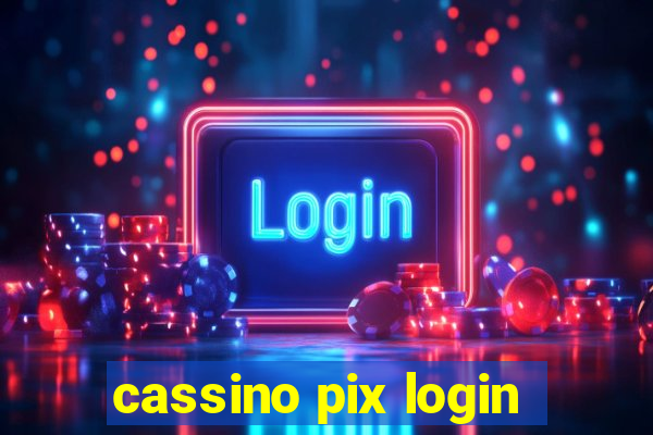 cassino pix login