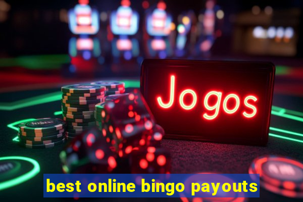 best online bingo payouts