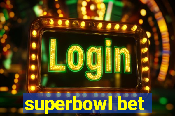 superbowl bet