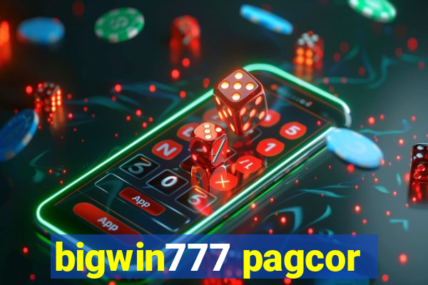 bigwin777 pagcor