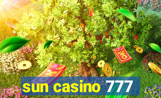 sun casino 777