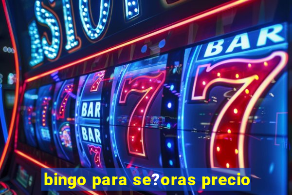 bingo para se?oras precio