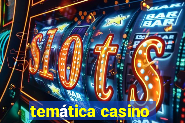 temática casino