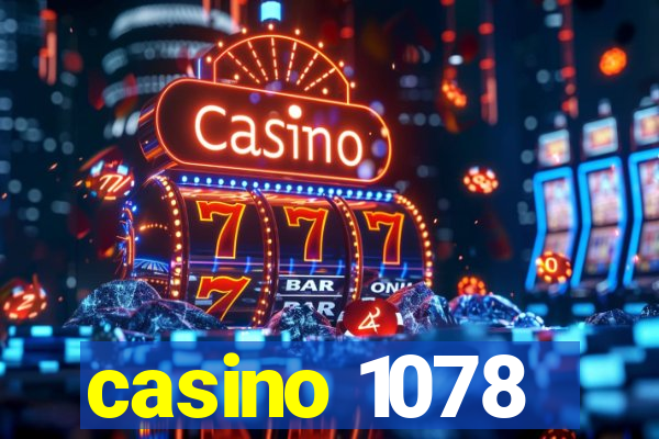 casino 1078